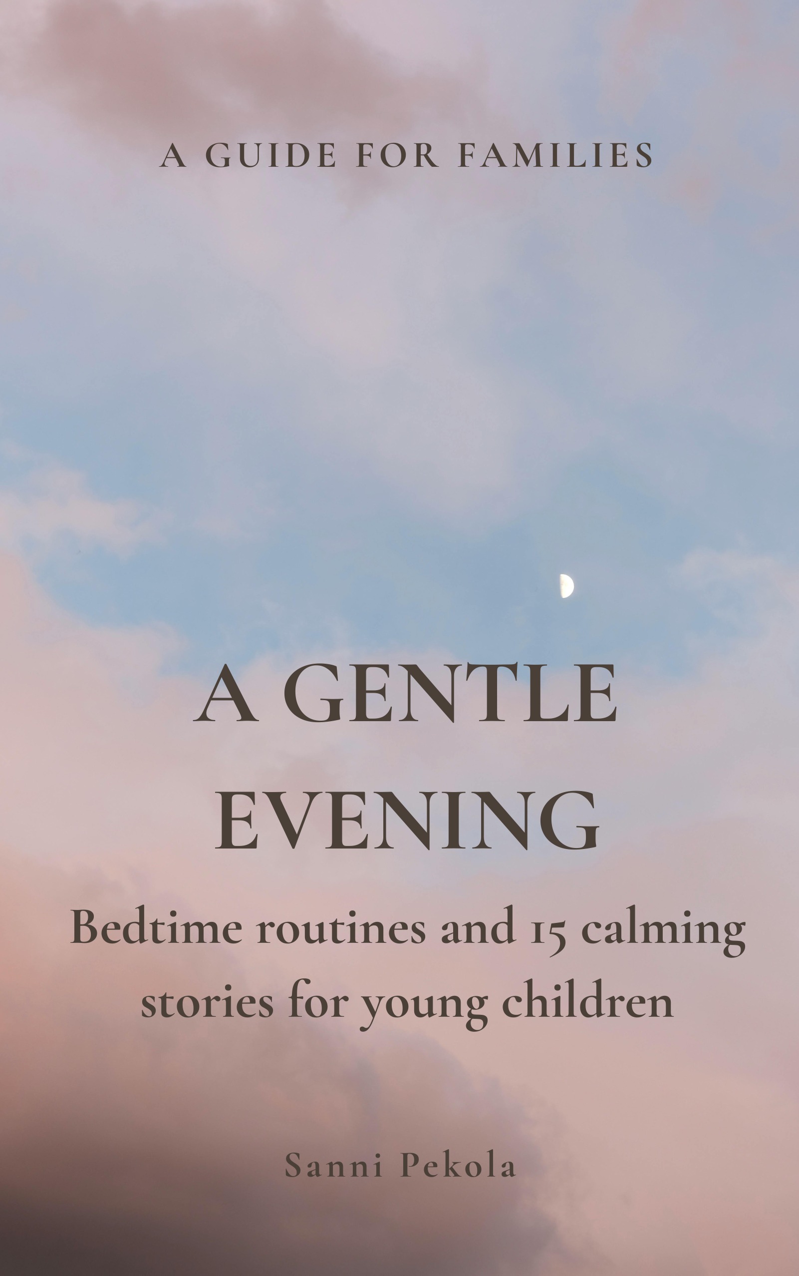 A Gentle Evening