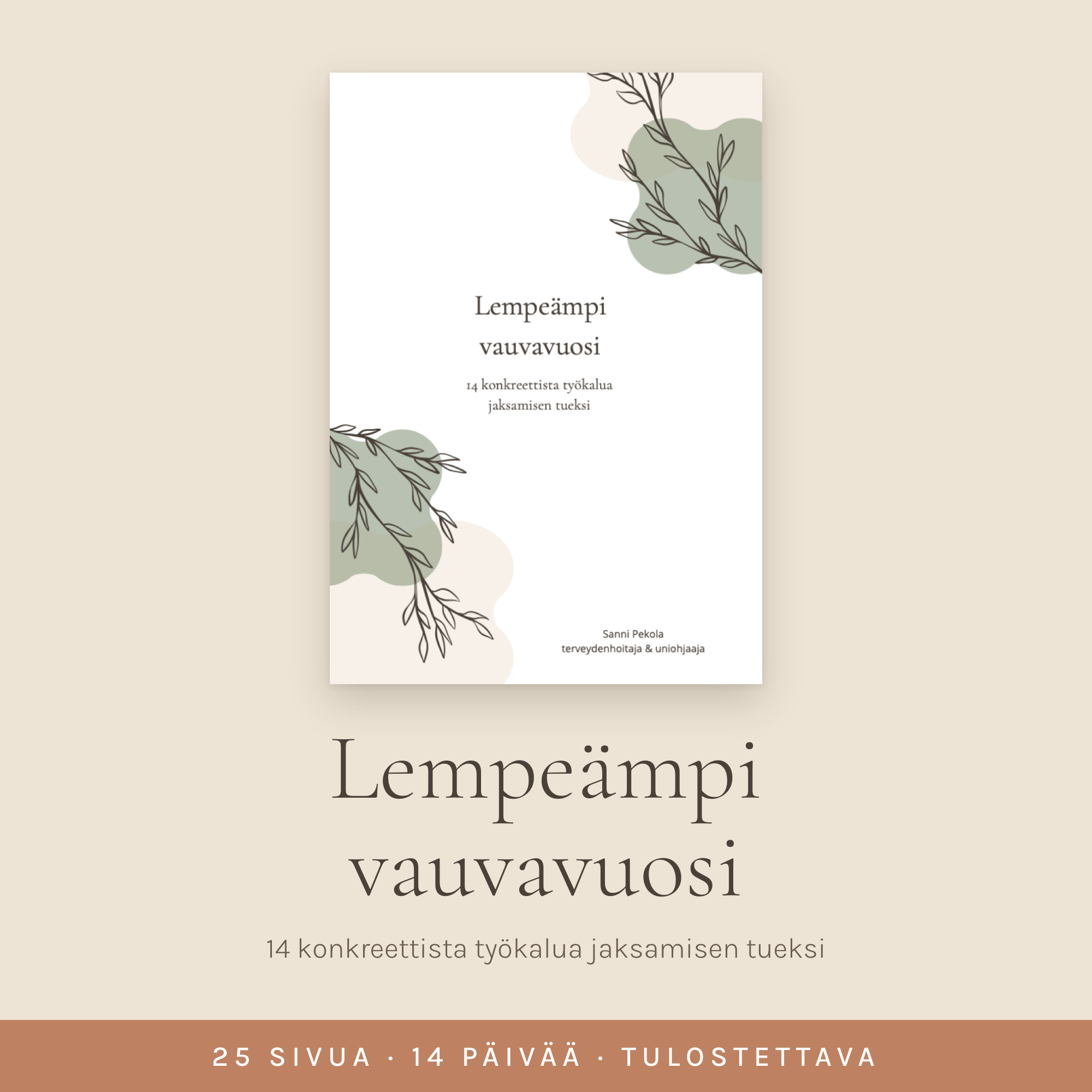 Lempeämpi vauvavuosi